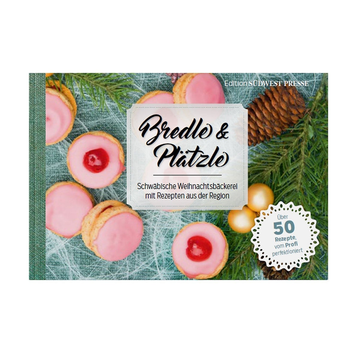 Cover des Kochbuchs „Bredle & Plätzle“ 2022 mit schwäbischem Weihnachtsgebäck