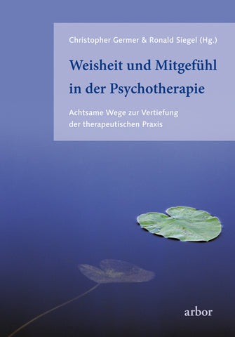 Weisheit und Mitgefühl in der Psychotherapie - Bild 1