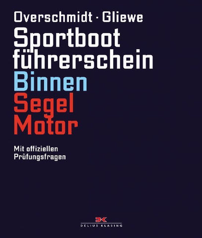 Sportbootführerschein Binnen Segel/Motor - Bild 1