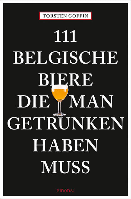 111 belgische Biere, die man getrunken haben muss - Bild 1