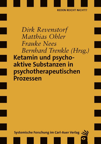 Ketamin und psychoaktive Substanzen in psychotherapeutischen Prozessen - Bild 1