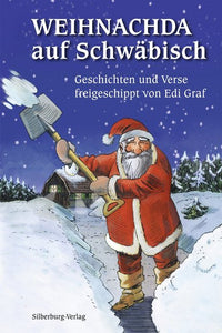 Weihnachda auf Schwäbisch - Bild 1