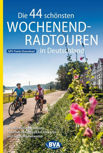 Die 44 schönsten Wochenend-Radtouren in Deutschland mit GPS-Tracks - Bild 1