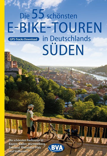 Die 55 schönsten E-Bike Touren in Deutschlands Süden - Bild 1
