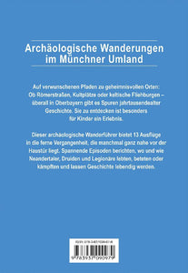 Archäologische Wanderungen im Münchner Umland - Bild 2