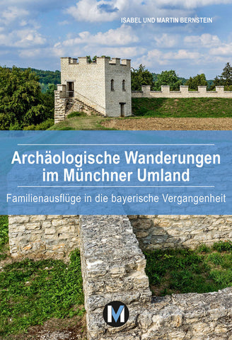 Archäologische Wanderungen im Münchner Umland - Bild 1