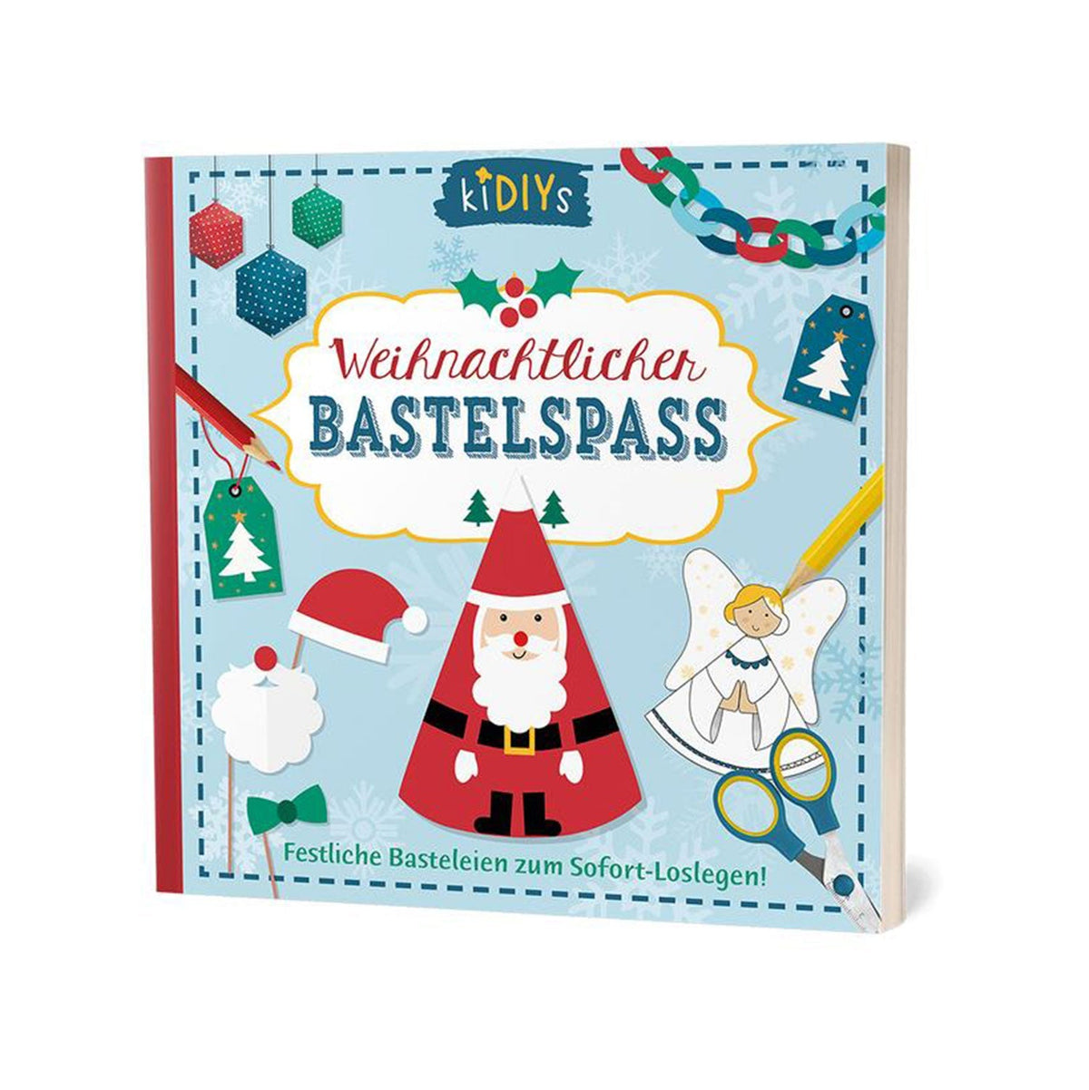 Bastelbuch Weihnachten für Kinder mit detaillierten Anleitungen