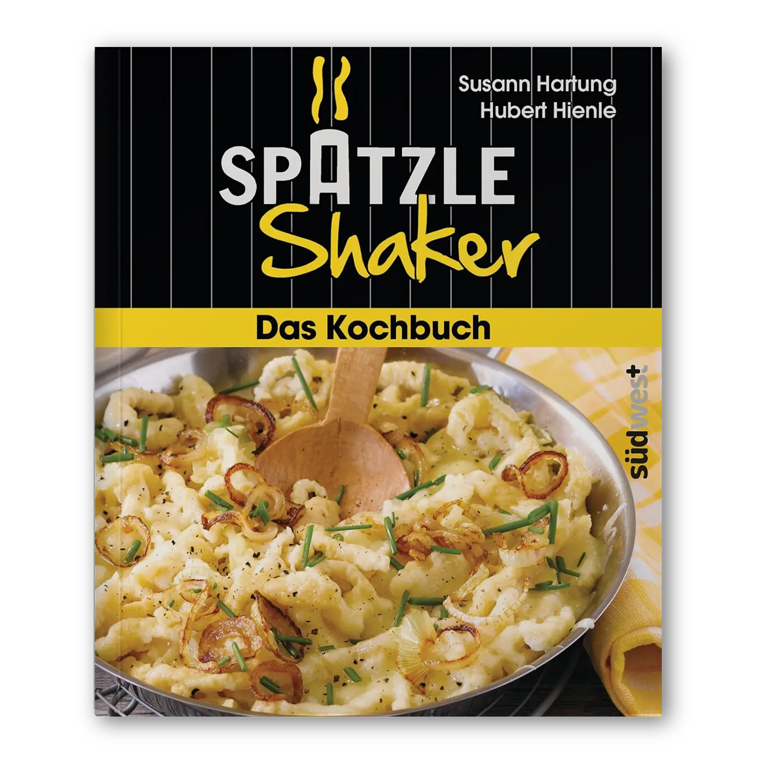 Spätzle mit Röstzwiebeln auf dem Spätzle-Shaker-Kochbuchdeckel.