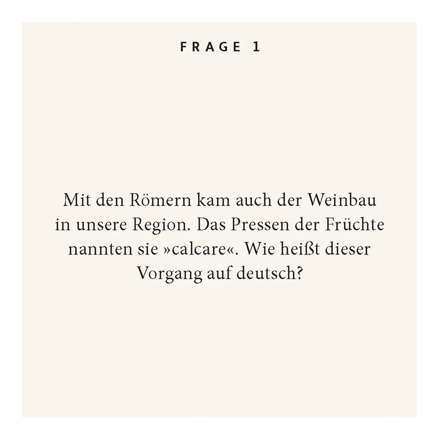 Frage aus dem Wein Quiz für Senioren