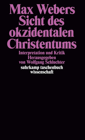 Max Webers Sicht des okzidentalen Christentums - Bild 1