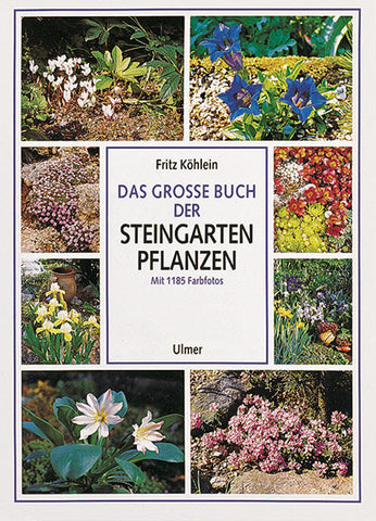 Das große Buch der Steingartenpflanzen - Bild 1