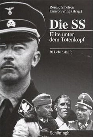 Die SS: Elite unter dem Totenkopf - Bild 1