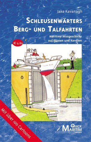 Schleusenwärters Berg- und Talfahrten - Bild 1