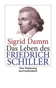 Das Leben des Friedrich Schiller - Bild 1