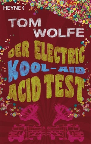 Der Electric Kool-Aid Acid Test - Bild 1