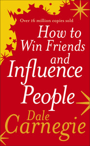How to Win Friends and Influence People - Bild 1