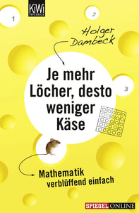Je mehr Löcher, desto weniger Käse - Bild 1