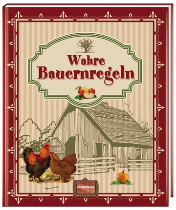 Wahre Bauernregeln - Bild 1