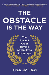 The Obstacle is the Way - Bild 1