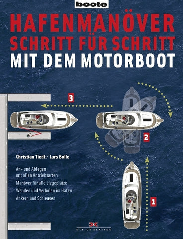 Hafenmanöver Schritt für Schritt - mit dem Motorboot - Bild 1