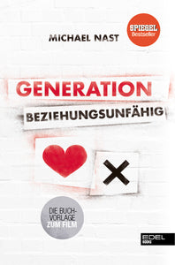 Generation Beziehungsunfähig - Bild 1