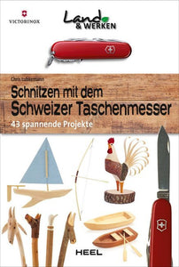 Schnitzen mit dem Schweizer Taschenmesser - Bild 1