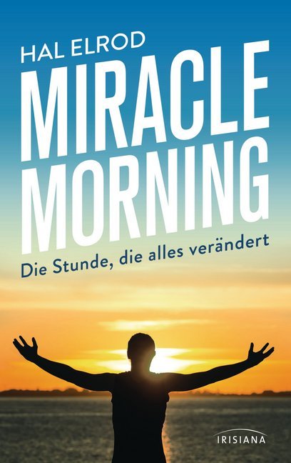 Miracle Morning - Bild 1