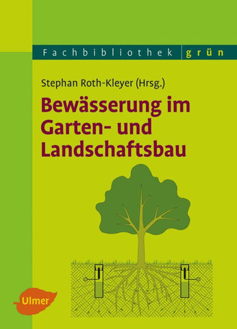Bewässerung im Garten- und Landschaftsbau - Bild 1