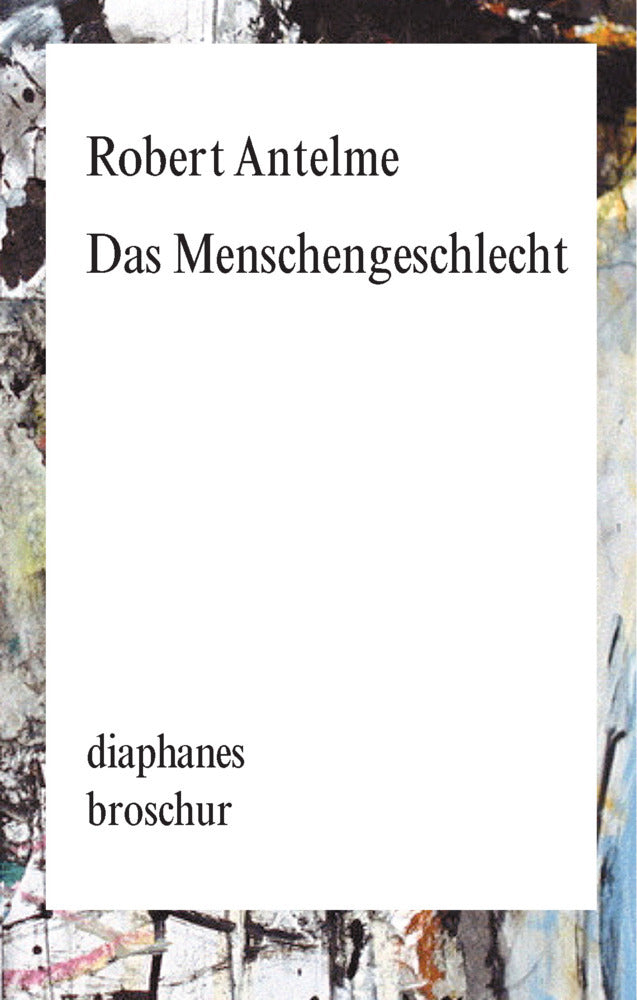 Das Menschengeschlecht - Bild 1