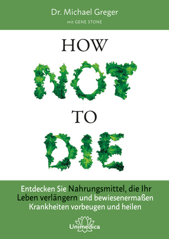 How Not to Die - Bild 1