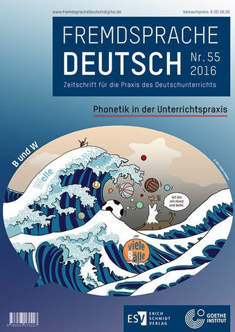 Fremdsprache Deutsch 
Heft 55 (2016): Phonetik in der Unterrichtspraxis. Nr.55 - Bild 1