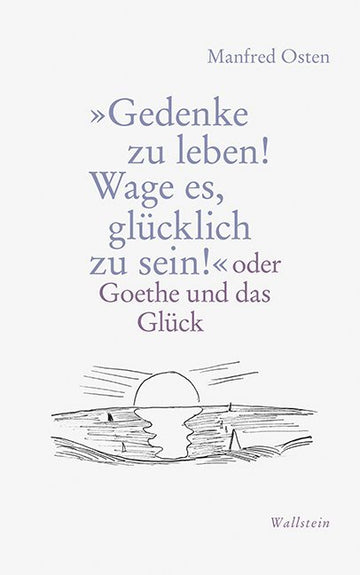 "Gedenke zu leben! Wage es, glücklich zu sein!" - Bild 1