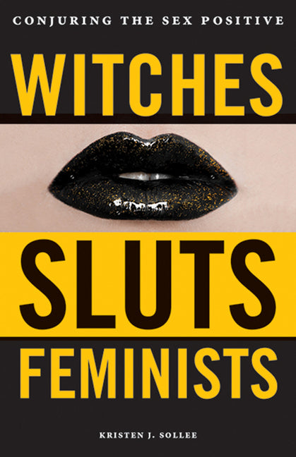 Witches, Sluts, Feminists - Bild 1