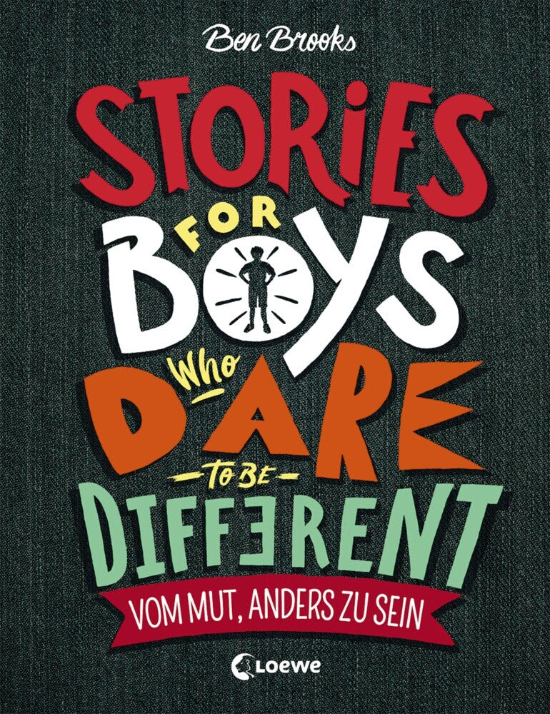 Stories for Boys Who Dare to be Different - Vom Mut, anders zu sein - Bild 1