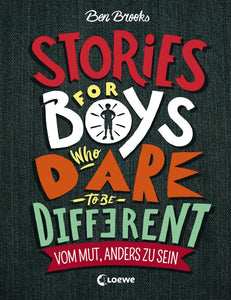 Stories for Boys Who Dare to be Different - Vom Mut, anders zu sein - Bild 1