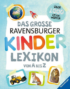 Das große Ravensburger Kinderlexikon von A bis Z - Bild 1