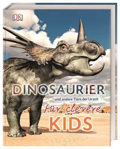 Wissen für clevere Kids. Dinosaurier und andere Tiere der Urzeit für clevere Kids - Bild 1