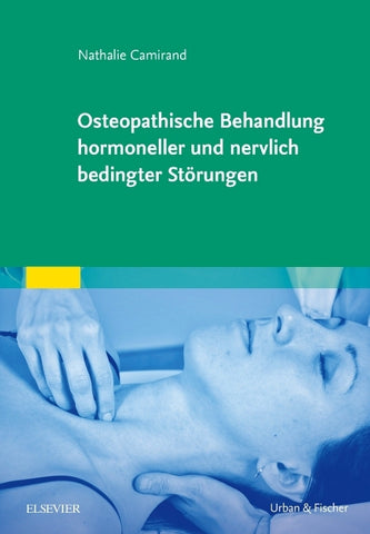 Osteopathische Behandlung hormoneller und nervlich bedingter Störungen - Bild 1