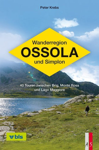 Wanderregion Ossola und Simplon - Bild 1