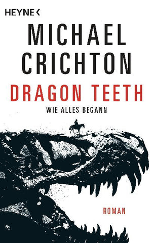 Dragon Teeth - Wie alles begann - Bild 1