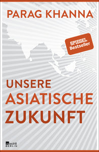 Unsere asiatische Zukunft - Bild 1