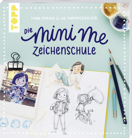 Frau Annika und ihr Papierfräulein: Die Mini me Zeichenschule - Bild 1