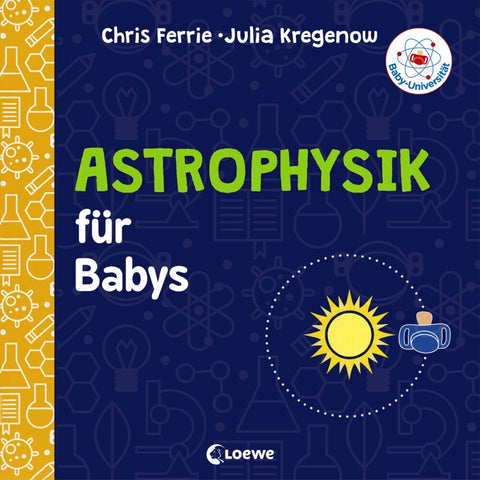Baby-Universität - Astrophysik für Babys - Bild 1