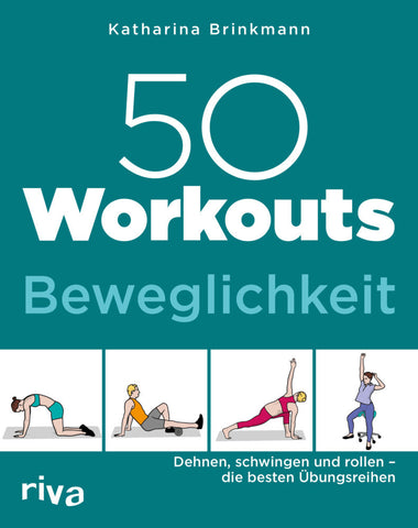 50 Workouts - Beweglichkeit - Bild 1