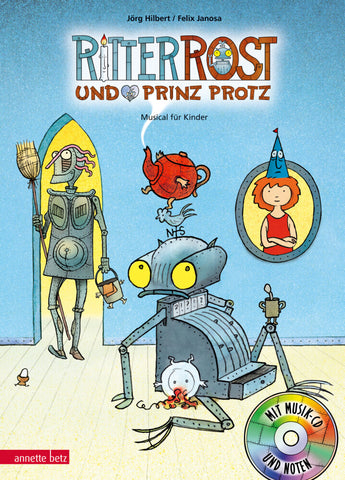 Ritter Rost 4: Ritter Rost und Prinz Protz (Ritter Rost mit CD und zum Streamen, Bd. 4) - Bild 1