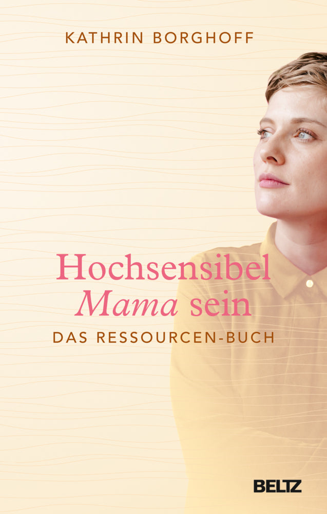 Hochsensibel Mama sein - Bild 1