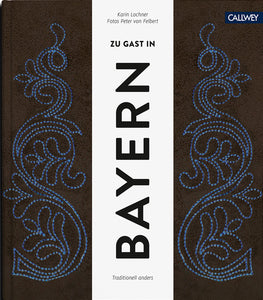 Zu Gast in Bayern - Bild 1