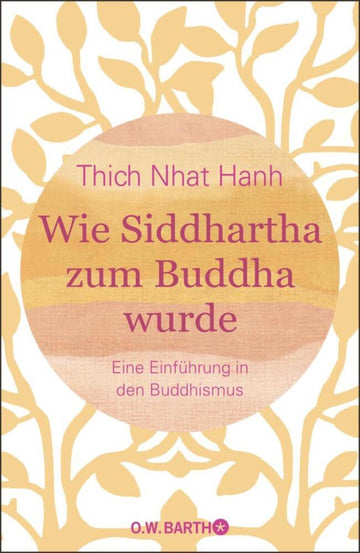 Wie Siddhartha zum Buddha wurde - Bild 1