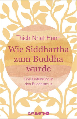 Wie Siddhartha zum Buddha wurde - Bild 1