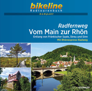 bikeline Radtourenbuch kompakt Radfernweg Vom Main zur Rhön - Bild 1